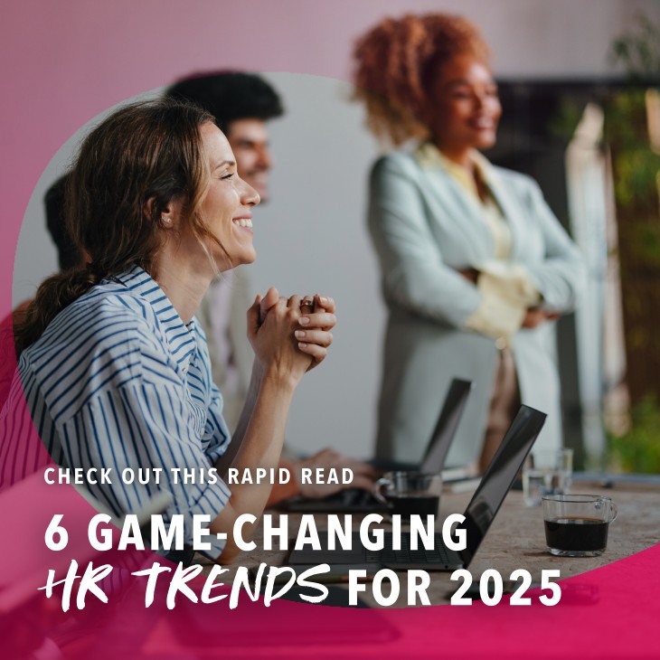 6 game changing HR trends for 2025